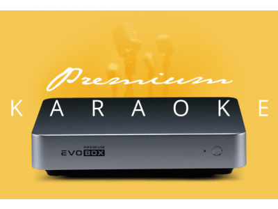 EvoBox Premium - самый высокий уровень караоке
